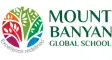 Mount Banyan Global School
