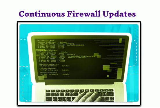 Continuous Firewall Updates